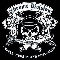 ChromeDivision-BoozeBroadsAndBeelzebub