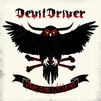 Devildriver-PrayForVillains